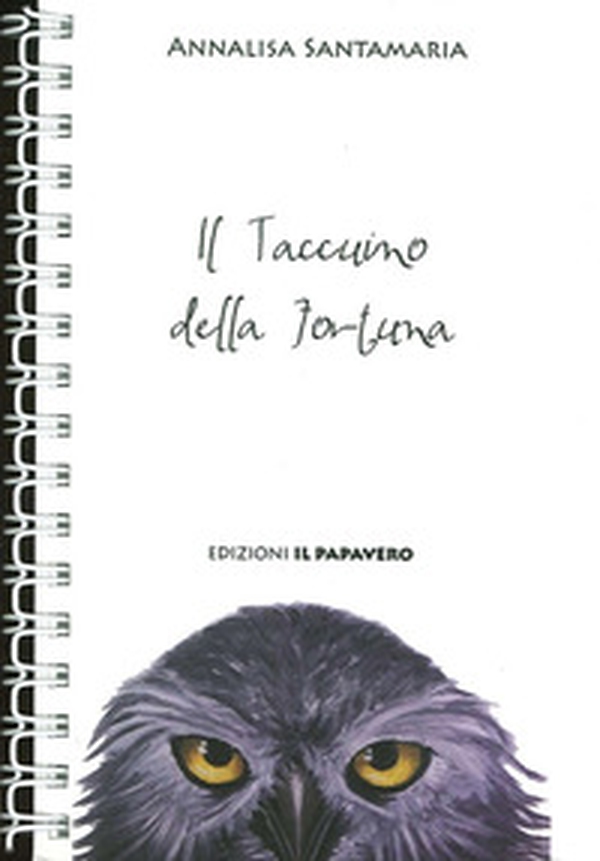 Il taccuino della fortuna - Librerie.coop Il taccuino della fortuna - Librerie.coop