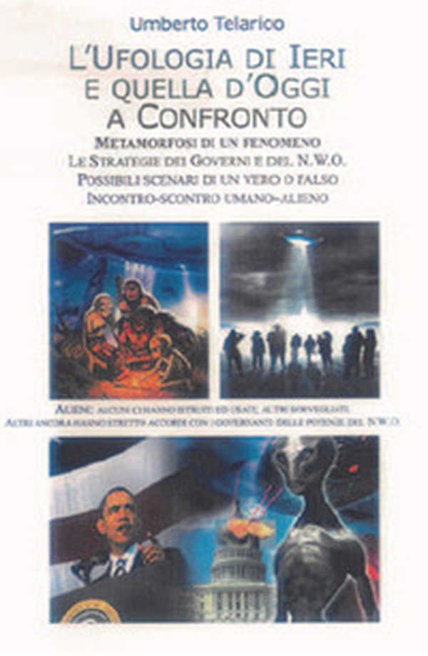 Ufologia di ieri e quella d'oggi a confronto - Librerie.coop Ufologia di ieri e quella d'oggi a confronto - Librerie.coop