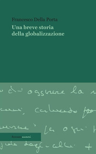 Una breve storia della globalizzazione - Librerie.coop
