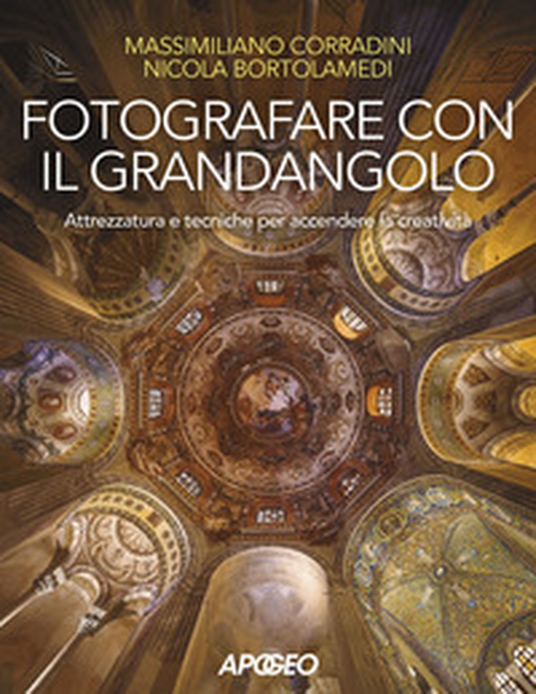 Fotografare con il grandangolo. Attrezzatura e tecniche per accendere la creatività - Librerie.coop Fotografare con il grandangolo. Attrezzatura e tecniche per accendere la creatività - Librerie.coop