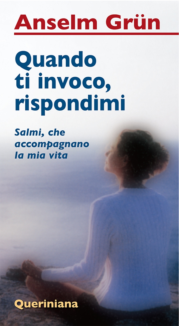 Quando ti invoco, rispondimi. Salmi che accompagnano la mia vita - Librerie.coop Quando ti invoco, rispondimi. Salmi che accompagnano la mia vita - Librerie.coop