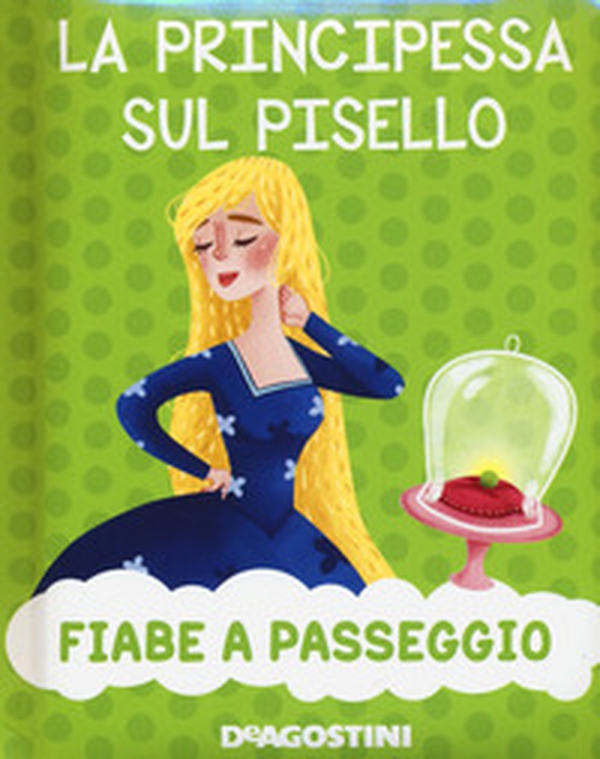 La principessa sul pisello - Librerie.coop La principessa sul pisello - Librerie.coop