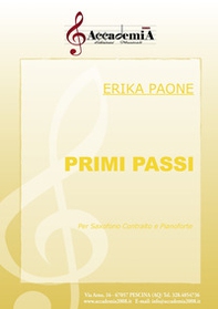 Primi passi. Per sassofono contralto e pianoforte - Librerie.coop Primi passi. Per sassofono contralto e pianoforte - Librerie.coop