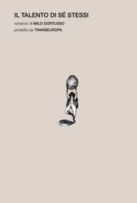 Il talento di sé stessi - Librerie.coop