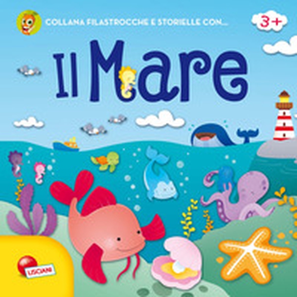 Filastrocche e storielle con... il mare - Librerie.coop Filastrocche e storielle con... il mare - Librerie.coop