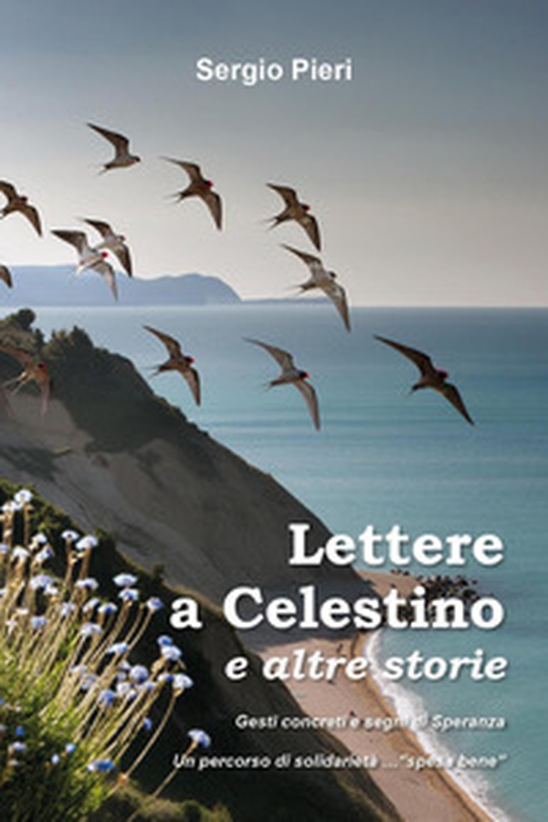 Lettere a Celestino e altre storie - Librerie.coop Lettere a Celestino e altre storie - Librerie.coop