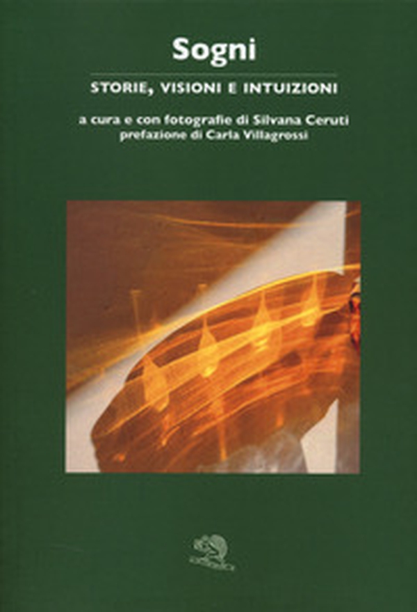 Sogni. Storie, visioni e intuizioni - Librerie.coop Sogni. Storie, visioni e intuizioni - Librerie.coop