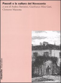 Pascoli e la cultura del Novecento - Librerie.coop