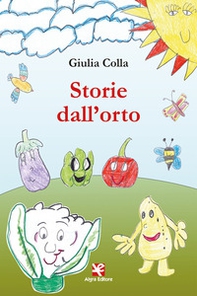 Storie dall'orto - Librerie.coop Storie dall'orto - Librerie.coop