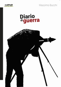 Diario di guerra - Librerie.coop Diario di guerra - Librerie.coop
