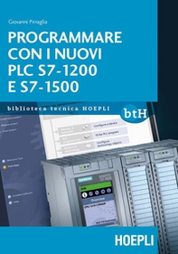 Programmare con i nuovi PLC S7-1200 e S7-1500 - Librerie.coop