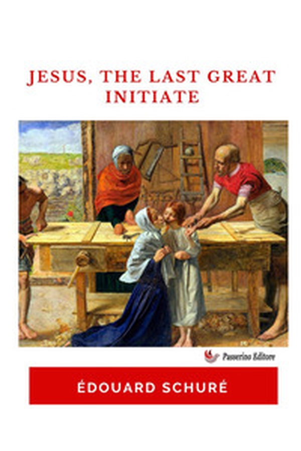 Jesus, the last great initiate - Librerie.coop