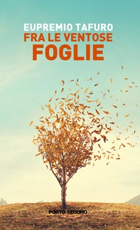 Fra le ventose foglie - Librerie.coop Fra le ventose foglie - Librerie.coop