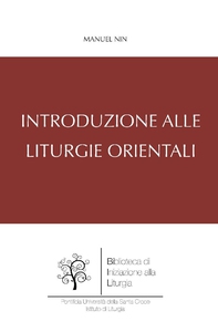 Introduzione alle Liturgie Orientali - Librerie.coop