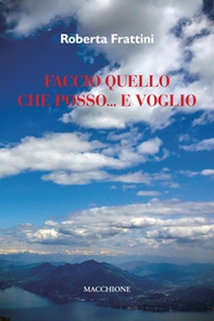 Faccio quello che posso... e voglio - Librerie.coop Faccio quello che posso... e voglio - Librerie.coop