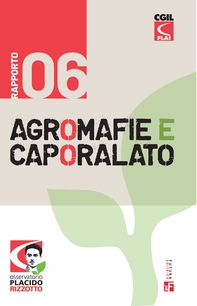 Agromafie e caporalato - VI rapporto - Librerie.coop