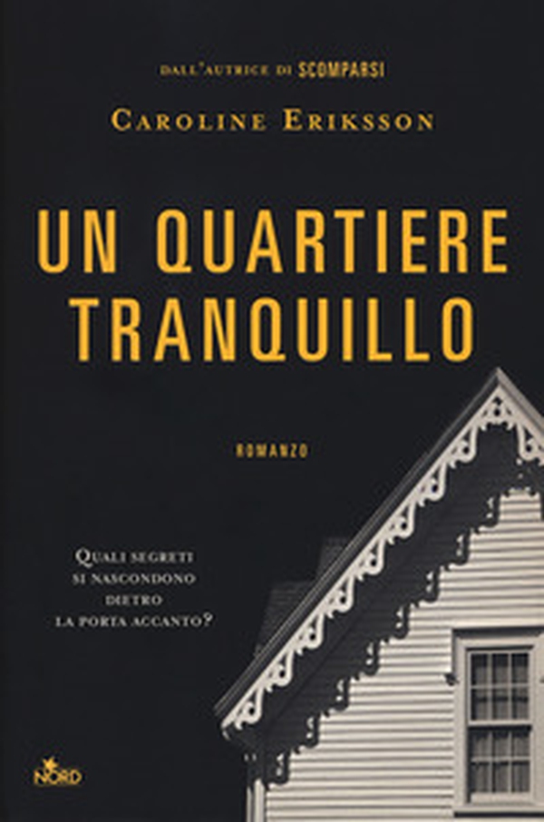 Un quartiere tranquillo - Librerie.coop Un quartiere tranquillo - Librerie.coop