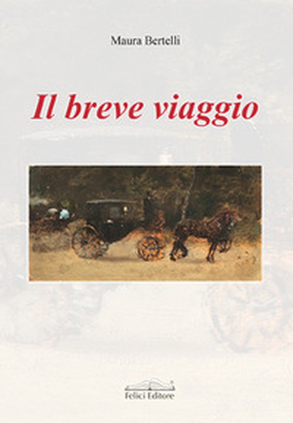 Il breve viaggio - Librerie.coop Il breve viaggio - Librerie.coop