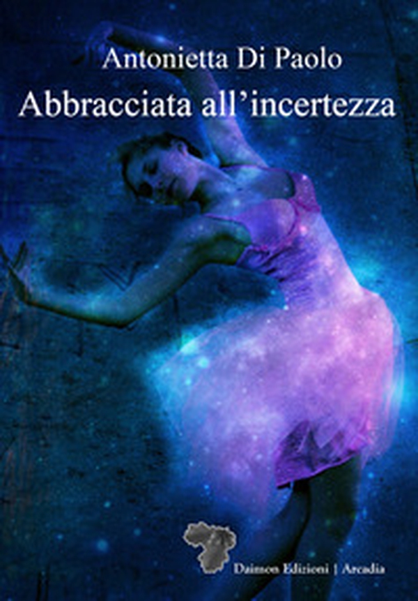 Abbracciata all'incertezza - Librerie.coop Abbracciata all'incertezza - Librerie.coop