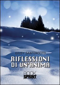 Riflessioni di un'anima - Librerie.coop