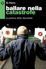 Ballare nella catastrofe - Librerie.coop