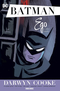 Batman. Ego e altre storie - Librerie.coop