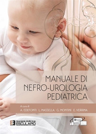 Manuale di nefro-urologia pediatrica - Librerie.coop