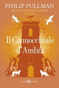 Il cannocchiale d'Ambra. Queste oscure materie - Vol. 3 - Librerie.coop