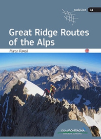 Great ridge routes of the Alps - Librerie.coop