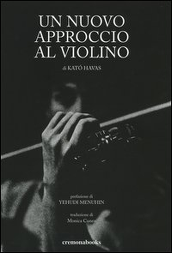Un nuovo approccio al violino - Librerie.coop Un nuovo approccio al violino - Librerie.coop