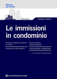 Le immissioni in condominio - Librerie.coop
