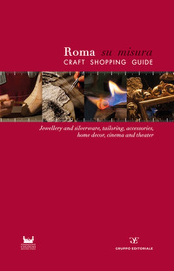 Roma su misura. Craft shopping guide - Librerie.coop