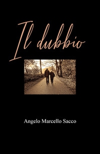 Il dubbio - Librerie.coop Il dubbio - Librerie.coop