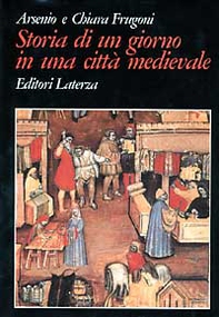 Storia di un giorno in una città medievale - Librerie.coop
