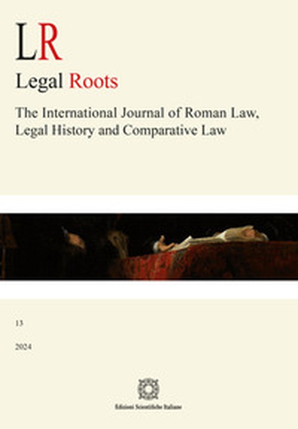 LR. Legal roots. The international journal of roman law, legal history and comparative law - Vol. 13 - Librerie.coop LR. Legal roots. The international journal of roman law, legal history and comparative law - Vol. 13 - Librerie.coop