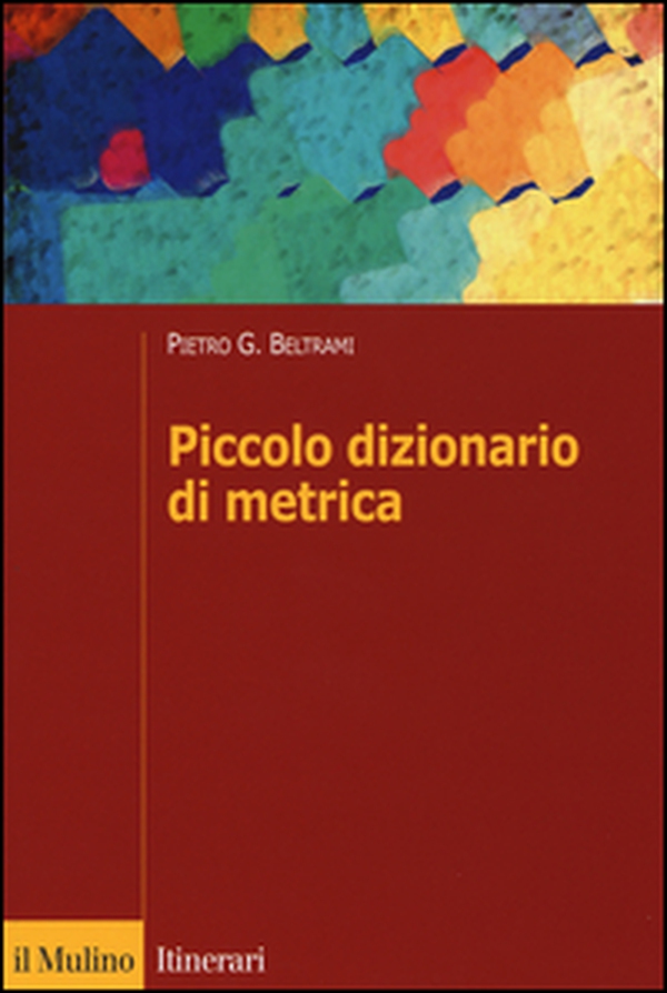 Piccolo dizionario di metrica - Librerie.coop Piccolo dizionario di metrica - Librerie.coop
