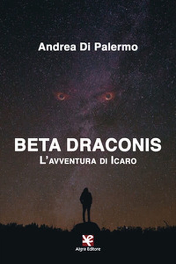 Beta Draconis. L'avventura di Icaro - Librerie.coop Beta Draconis. L'avventura di Icaro - Librerie.coop