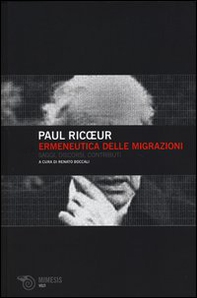 Ermeneutica delle migrazioni. Saggi, discorsi, contributi - Librerie.coop Ermeneutica delle migrazioni. Saggi, discorsi, contributi - Librerie.coop