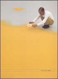 Wolfgang Laib. Catalogo della mostra (Roma, 14 ottobre 2005-9 gennaio 2006). Ediz. italiana e inglese - Librerie.coop