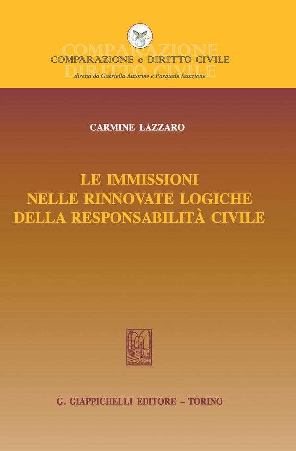 Le immissioni nelle rinnovate logiche della responsabilità civile - e-Book - Librerie.coop Le immissioni nelle rinnovate logiche della responsabilità civile - e-Book - Librerie.coop