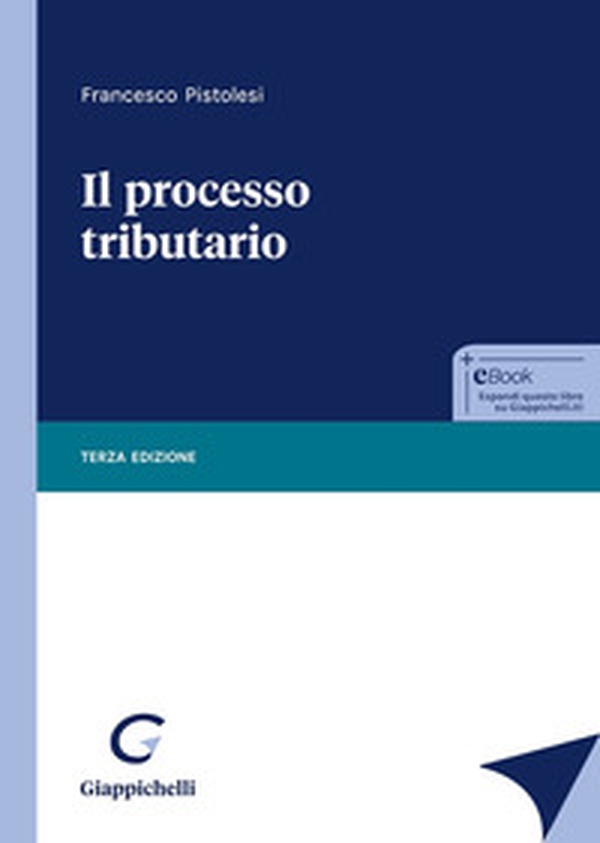 Il processo tributario - Librerie.coop Il processo tributario - Librerie.coop