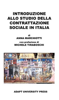 Introduzione allo studio della contrattazione sociale in Italia - Librerie.coop