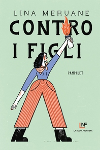 Contro i figli - Librerie.coop