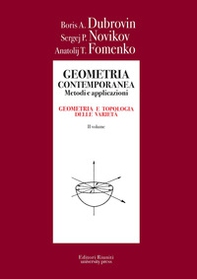 Geometria contemporanea. Metodi e applicazioni - Vol. 2 - Librerie.coop