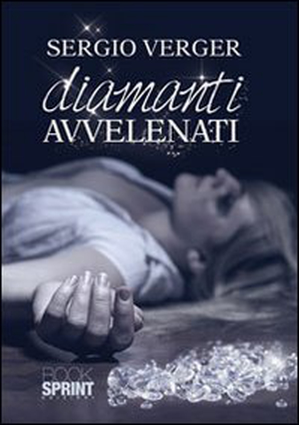 Diamanti avvelenati - Librerie.coop Diamanti avvelenati - Librerie.coop