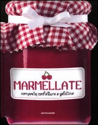 Marmellate. Composte, confetture e gelatine - Librerie.coop