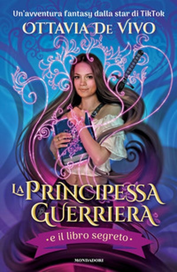 La principessa guerriera e il libro segreto - Librerie.coop La principessa guerriera e il libro segreto - Librerie.coop