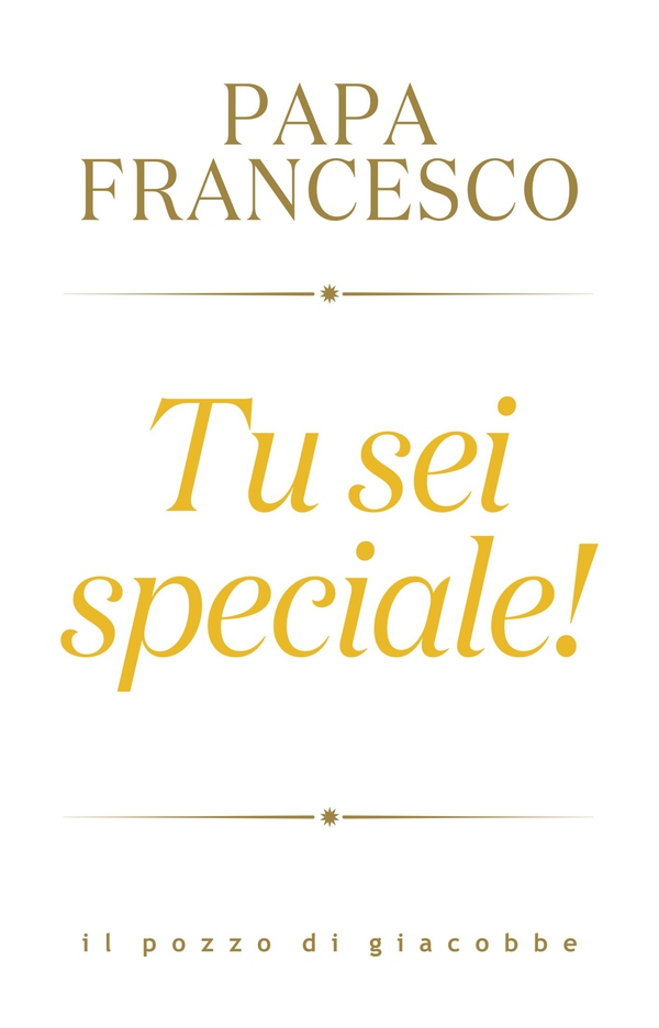 Tu sei speciale - Librerie.coop Tu sei speciale - Librerie.coop
