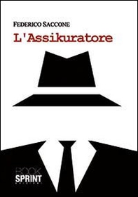 L'assicuratore - Librerie.coop