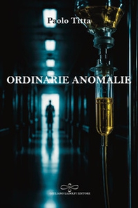 Ordinarie anomalie - Librerie.coop